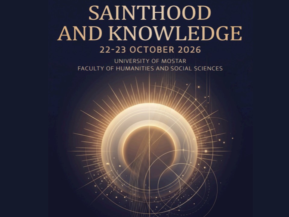 Najava znanstvenog skupa Sainthood and Knowledge u Mostaru